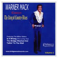 Warner Mack - Classics - The King Of Country Blues
